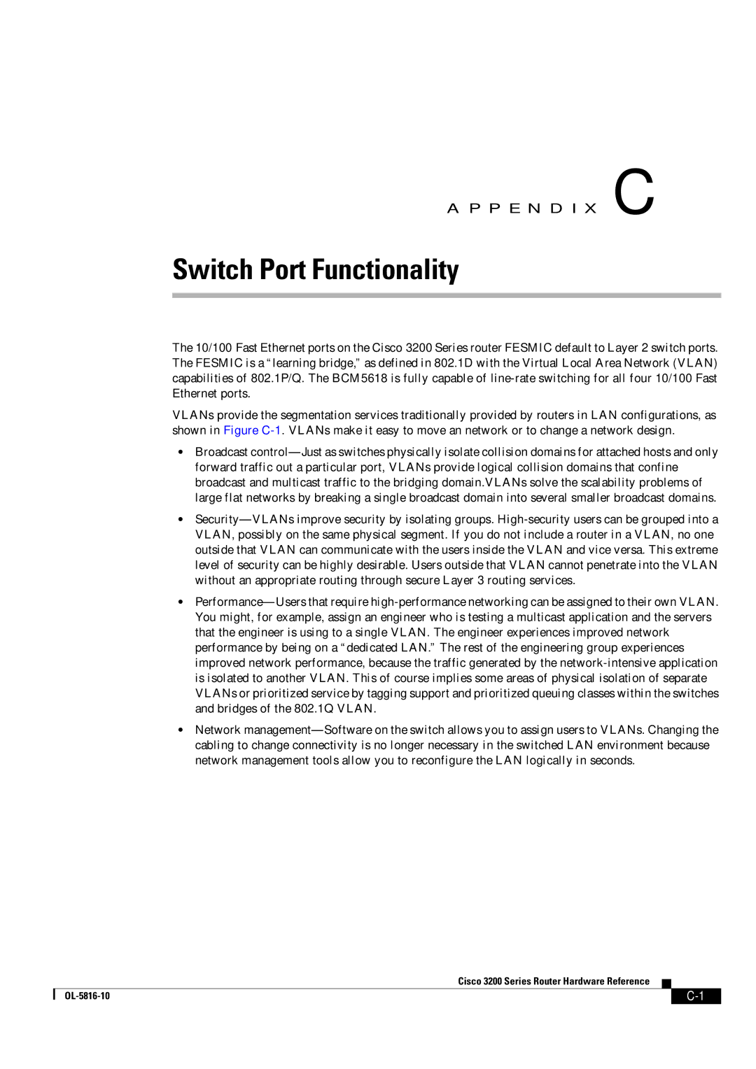 Cisco Systems 3200 manual Switch Port Functionality 