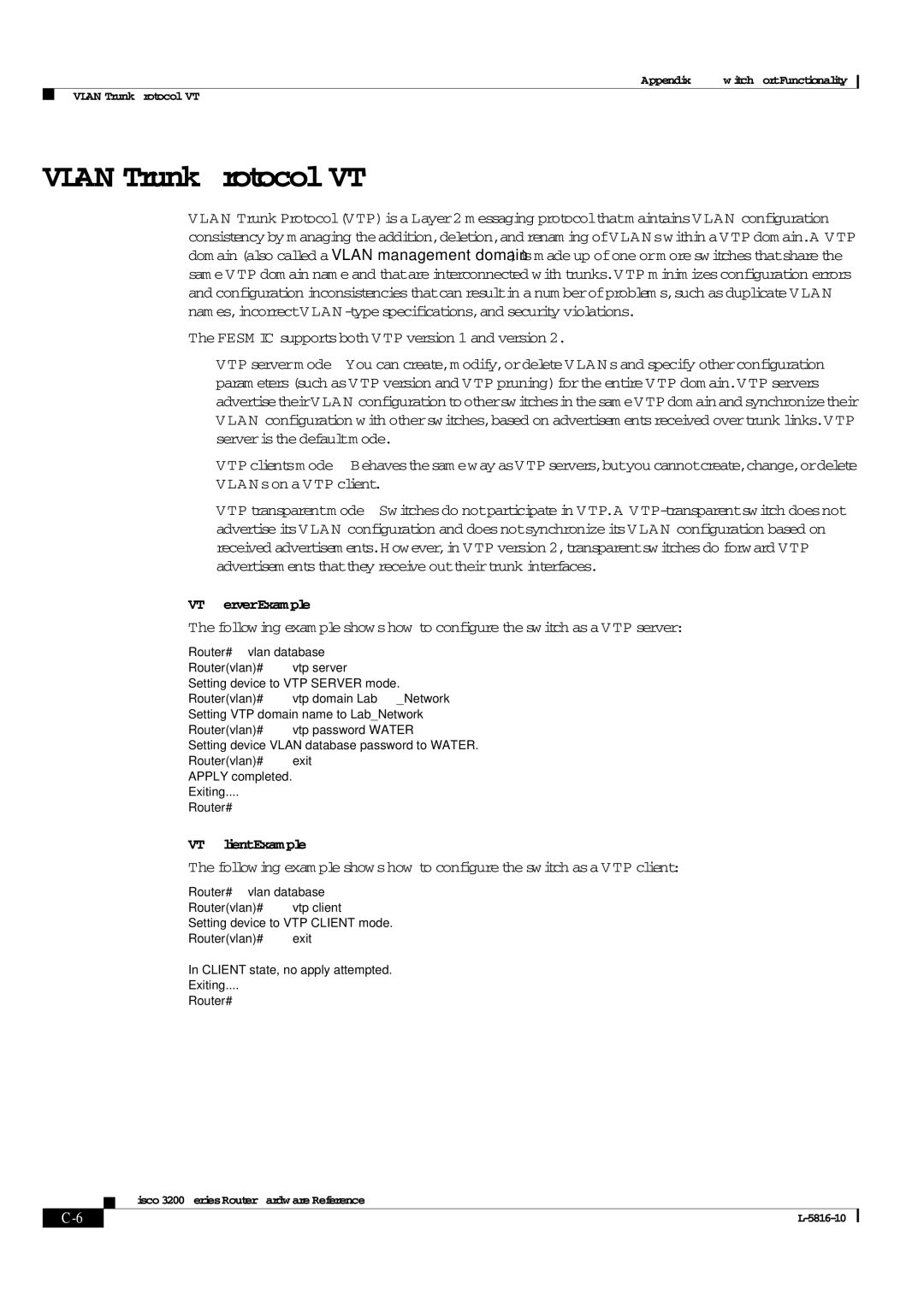 Cisco Systems 3200 manual Vlan Trunk Protocol VTP, VTP Server Example, VTP Client Example 