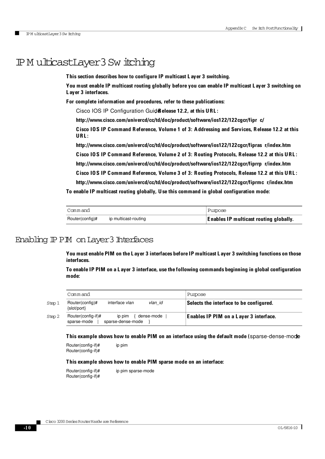 Cisco Systems 3200 manual IP Multicast Layer 3 Switching, Enabling IP PIM on Layer 3 Interfaces 