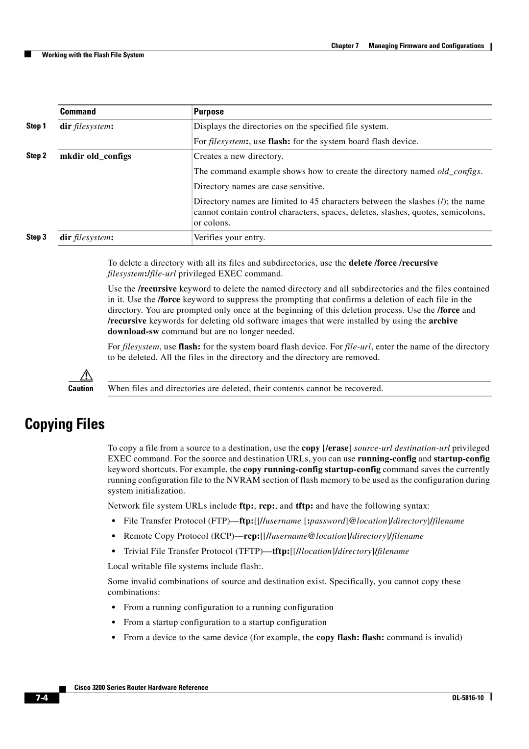 Cisco Systems 3200 manual Copying Files, Mkdir oldconfigs 