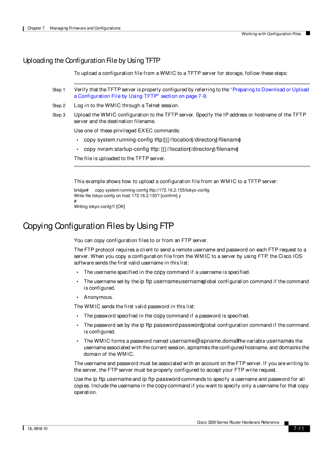 Cisco Systems 3200 manual Copying Configuration Files by Using FTP, Uploading the Configuration File by Using Tftp 