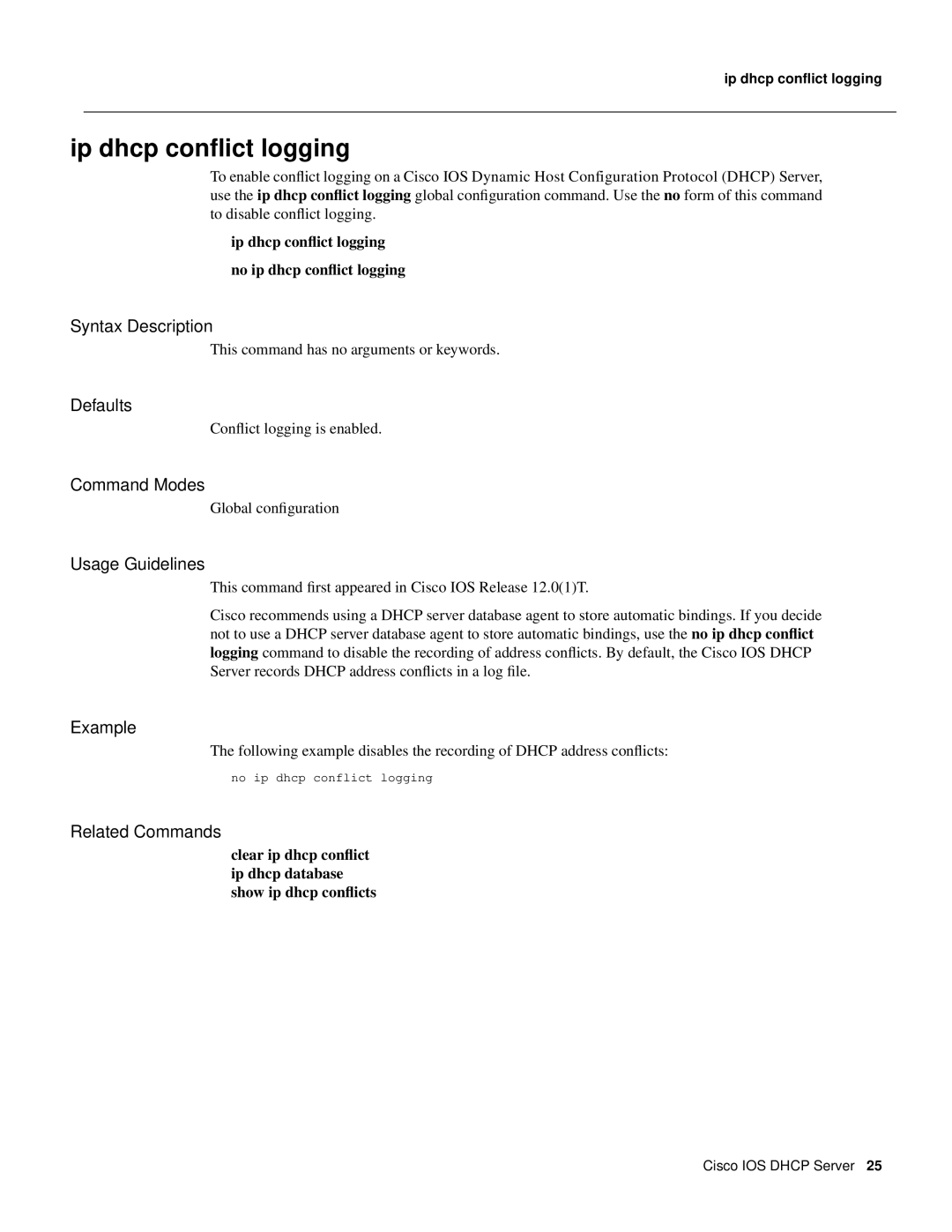 Cisco Systems 32369 manual Example, ip dhcp conﬂict logging no ip dhcp conﬂict logging, Syntax Description, Defaults 