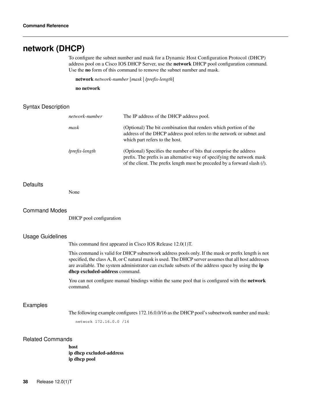 Cisco Systems 32369 network DHCP, network network-number mask /preﬁx-length, no network, which part refers to the host 