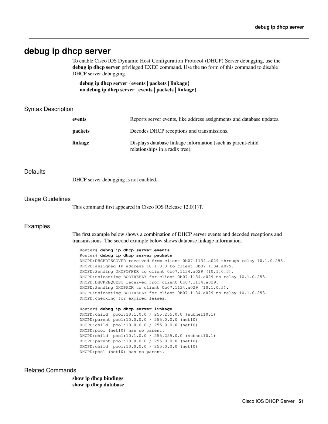 Cisco Systems 32369 debug ip dhcp server, events, packets, linkage, show ip dhcp bindings show ip dhcp database, Defaults 