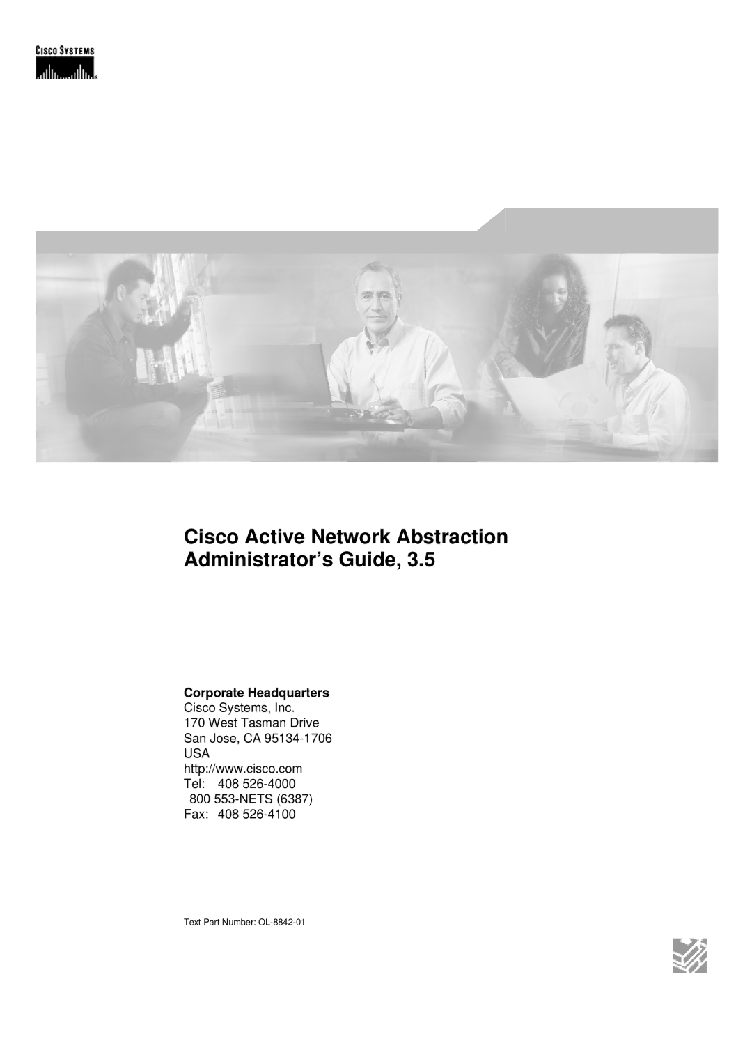 Cisco Systems 3.5 manual Cisco Active Network Abstraction Administrator’s Guide, Corporate Headquarters 