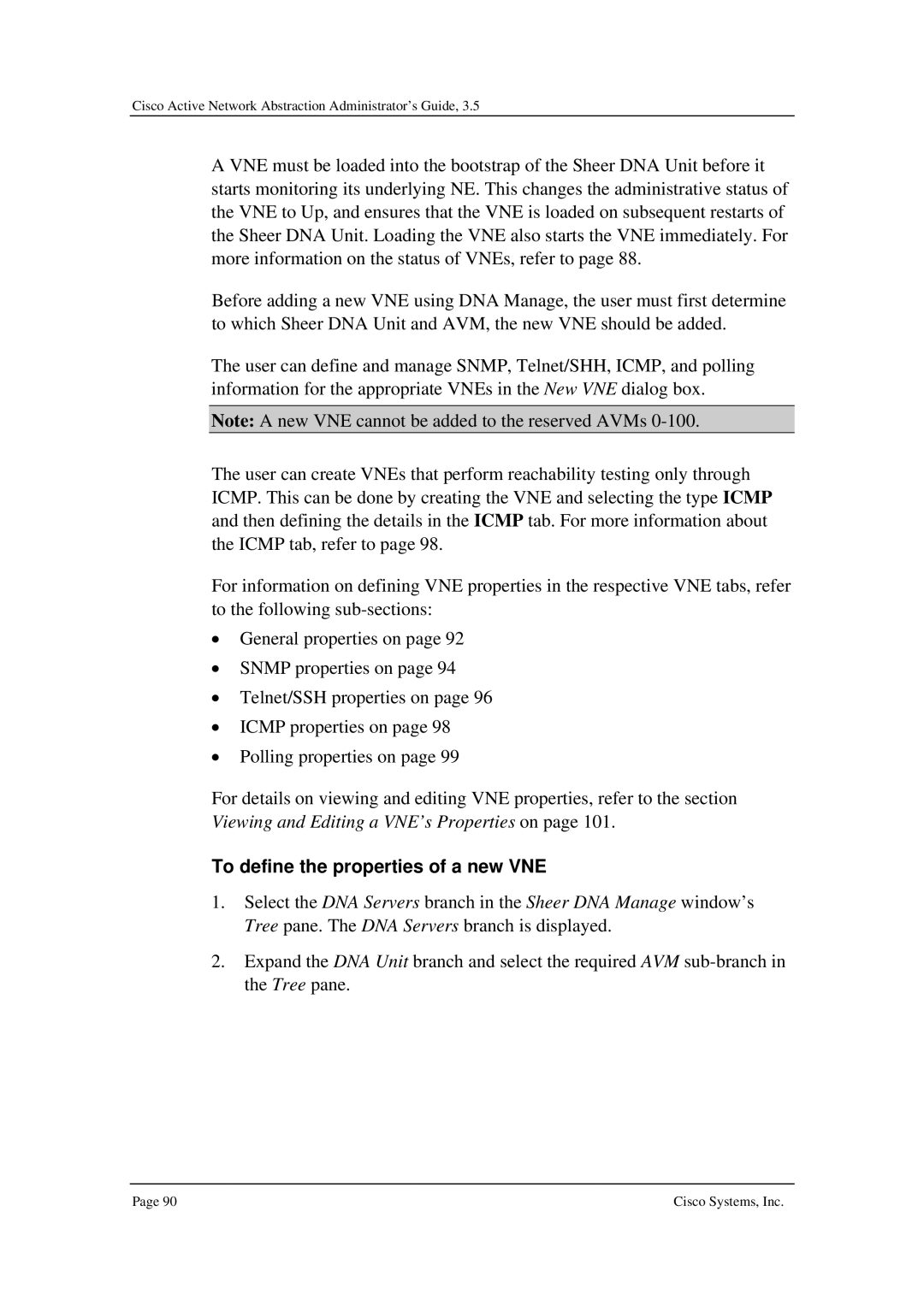 Cisco Systems 3.5 manual To define the properties of a new VNE 