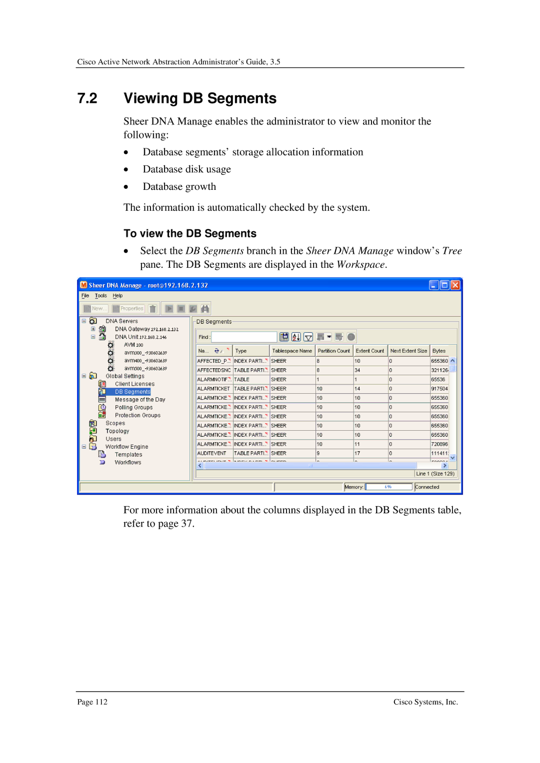 Cisco Systems 3.5 manual Viewing DB Segments, To view the DB Segments 