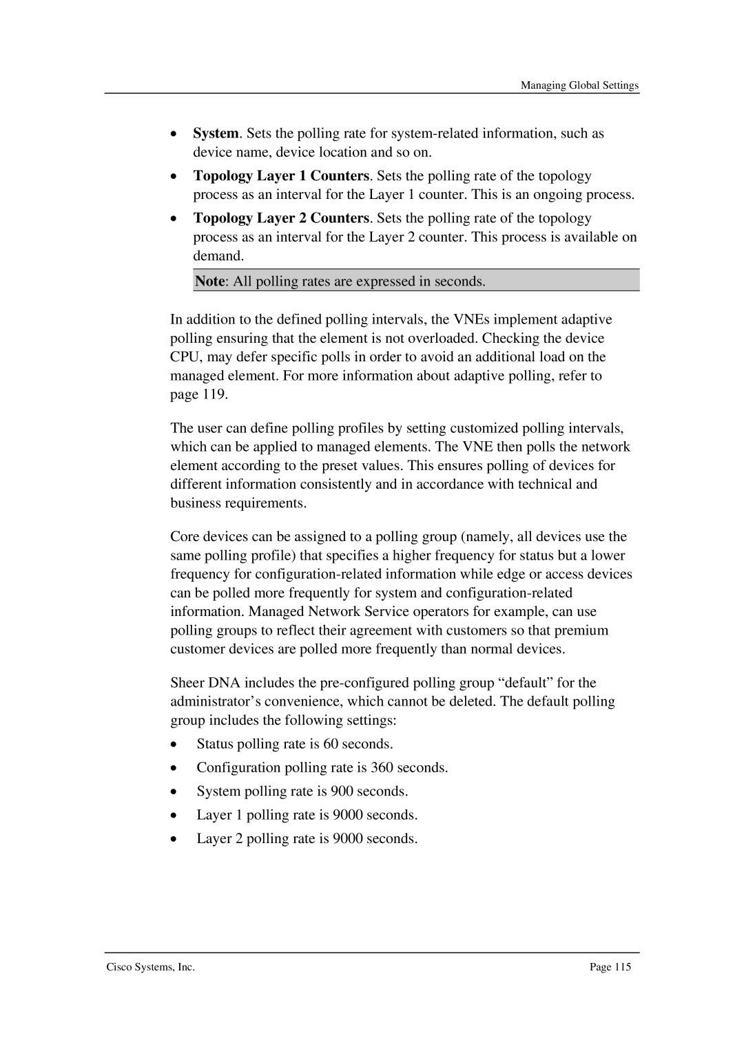 Cisco Systems 3.5 manual Managing Global Settings 