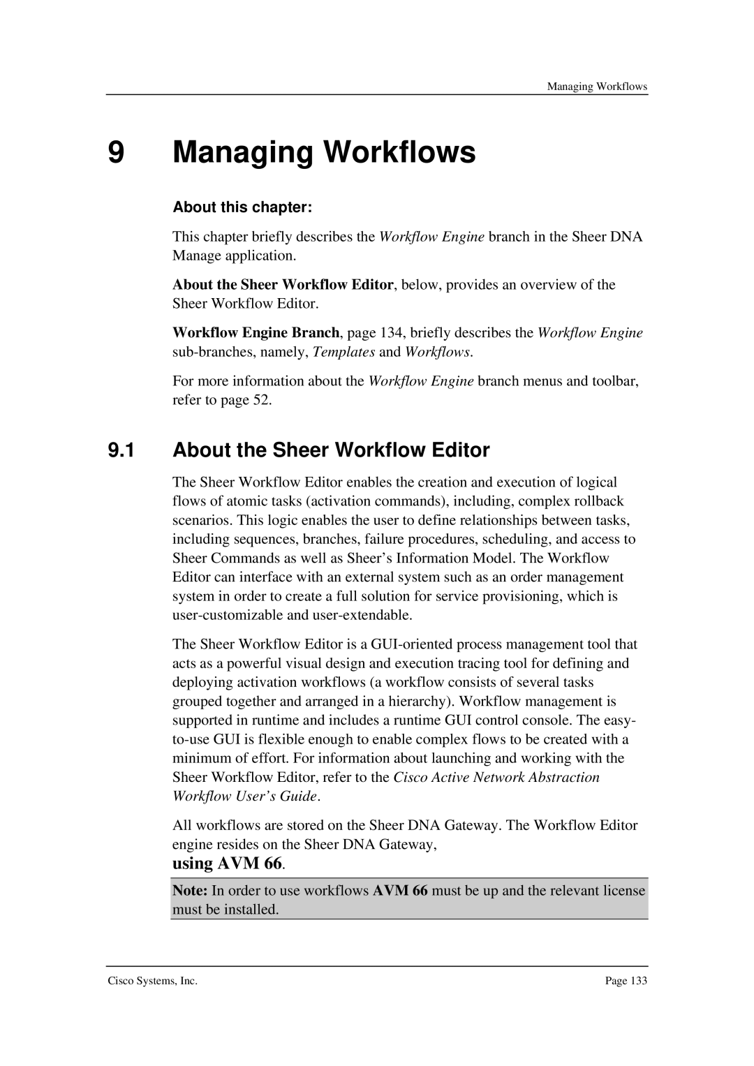 Cisco Systems 3.5 manual Managing Workflows, About the Sheer Workflow Editor 