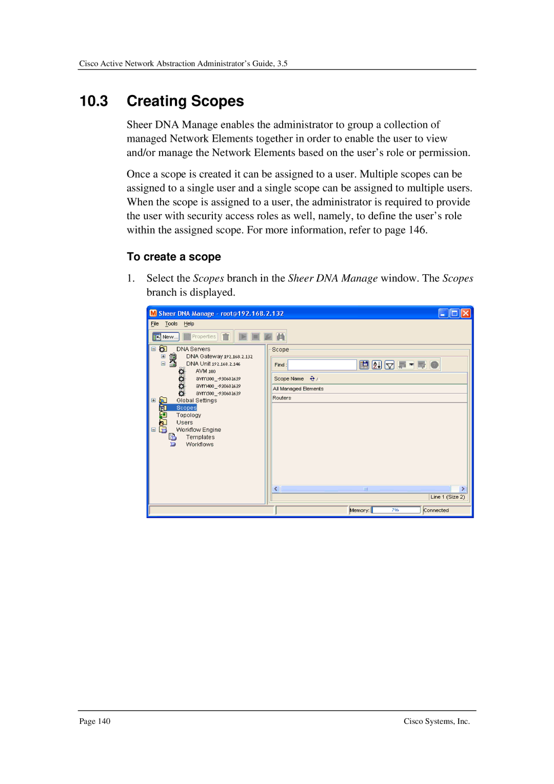 Cisco Systems 3.5 manual Creating Scopes, To create a scope 