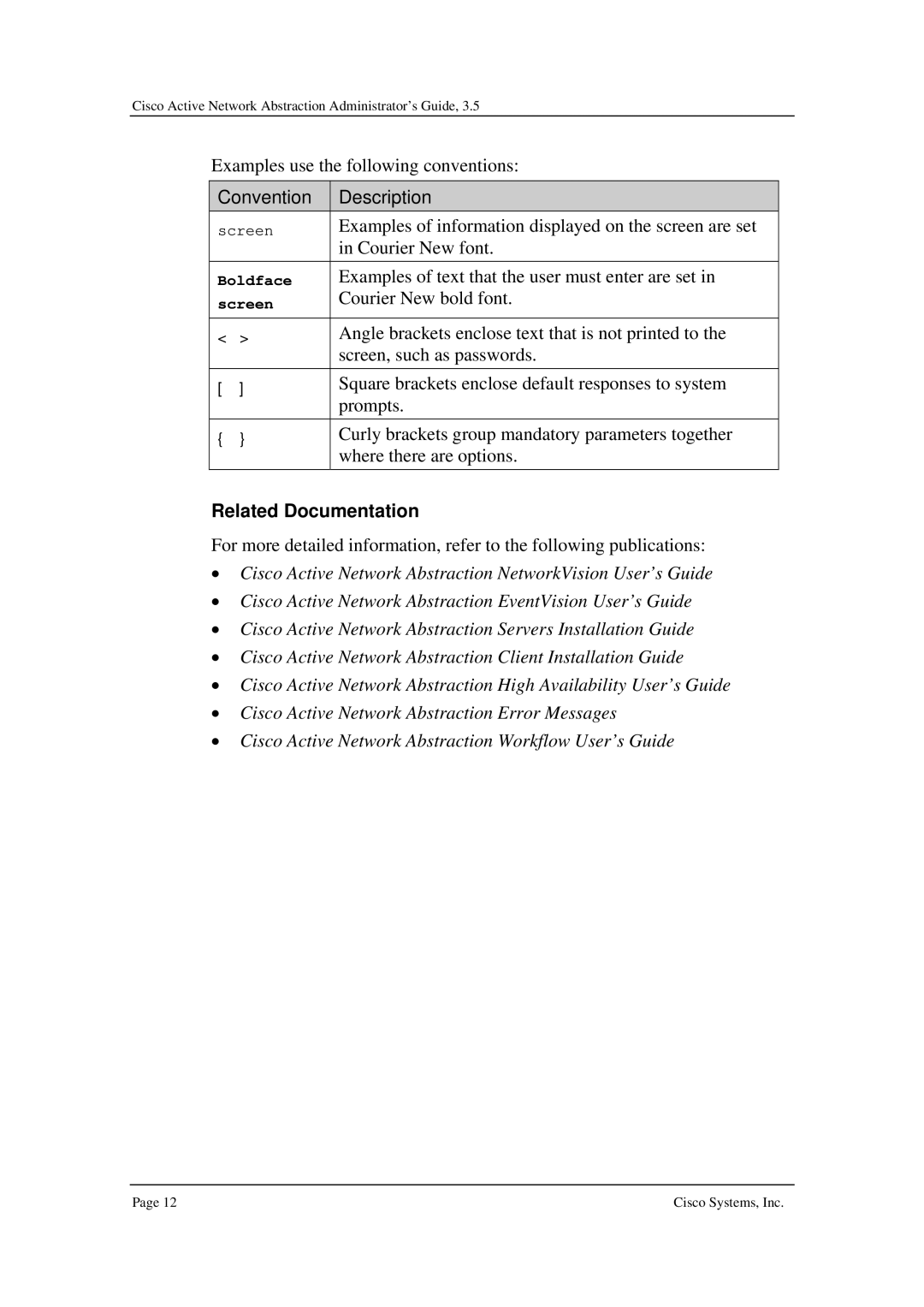 Cisco Systems 3.5 manual Related Documentation 