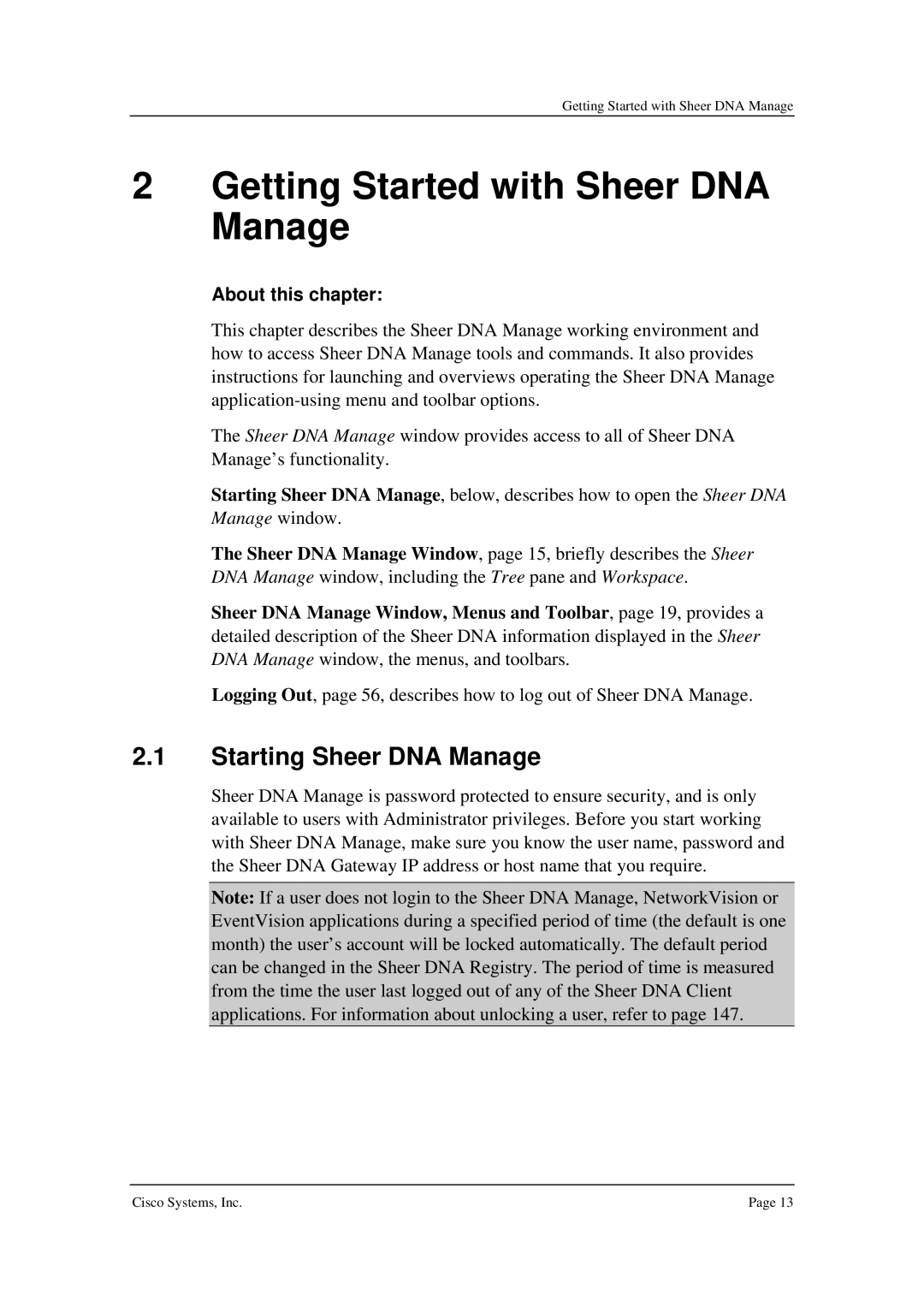 Cisco Systems 3.5 manual Getting Started with Sheer DNA Manage, Starting Sheer DNA Manage 