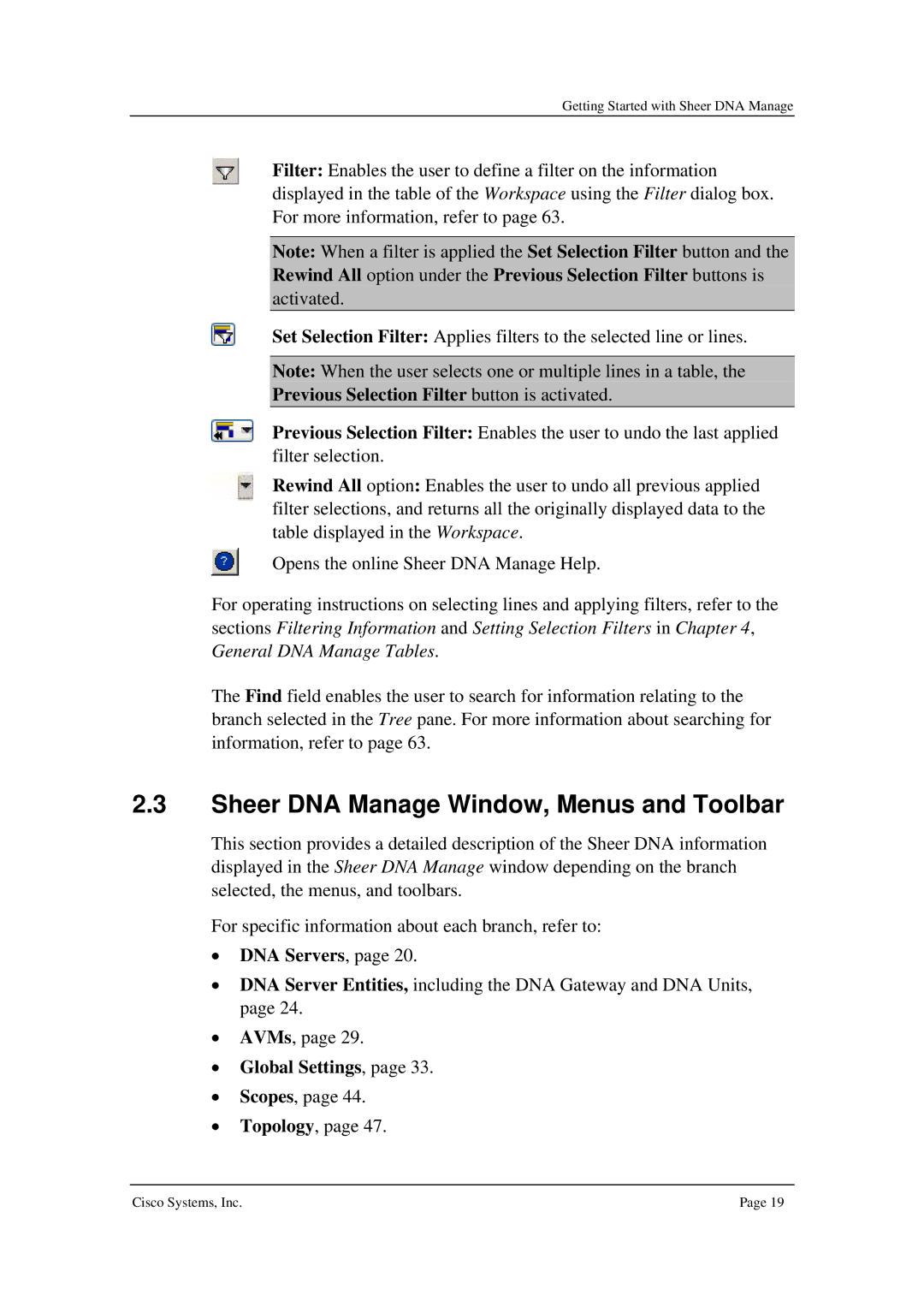 Cisco Systems 3.5 manual Sheer DNA Manage Window, Menus and Toolbar, Previous Selection Filter button is activated 