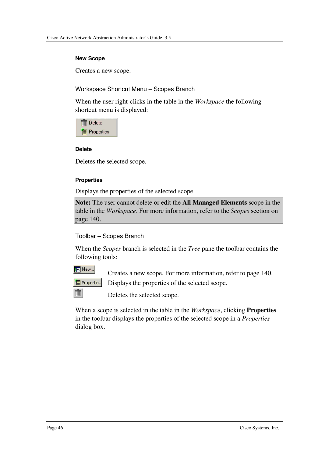 Cisco Systems 3.5 manual Deletes the selected scope 