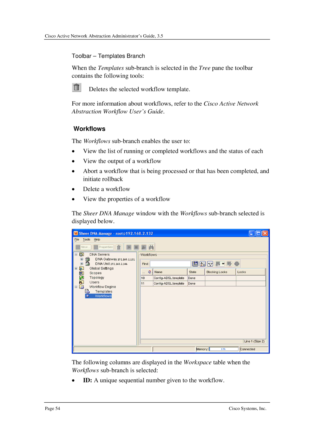 Cisco Systems 3.5 manual Workflows 