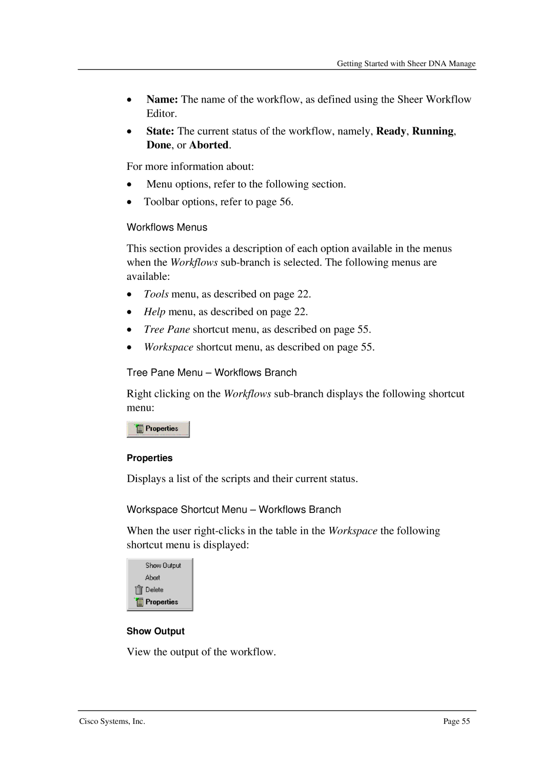 Cisco Systems 3.5 manual Displays a list of the scripts and their current status 