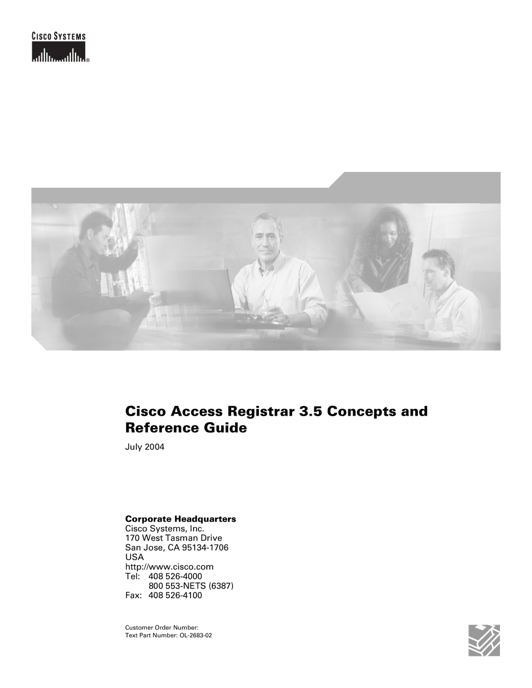 Cisco Systems manual Cisco Access Registrar 3.5 Concepts and Reference Guide, Corporate Headquarters 