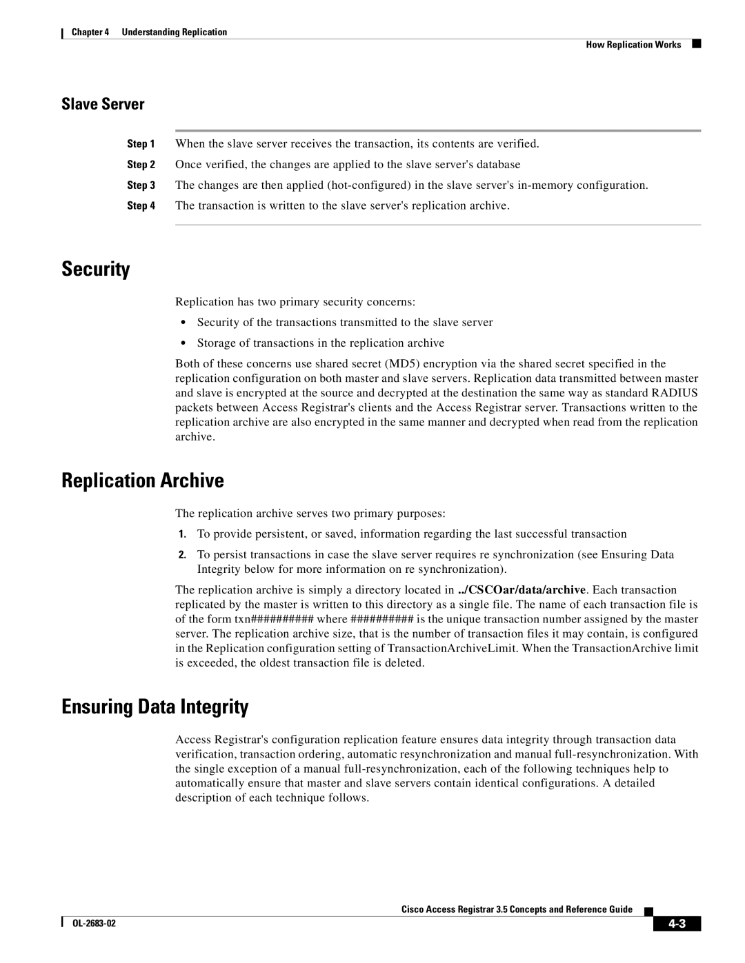 Cisco Systems 3.5 manual Security, Replication Archive, Ensuring Data Integrity, Slave Server 