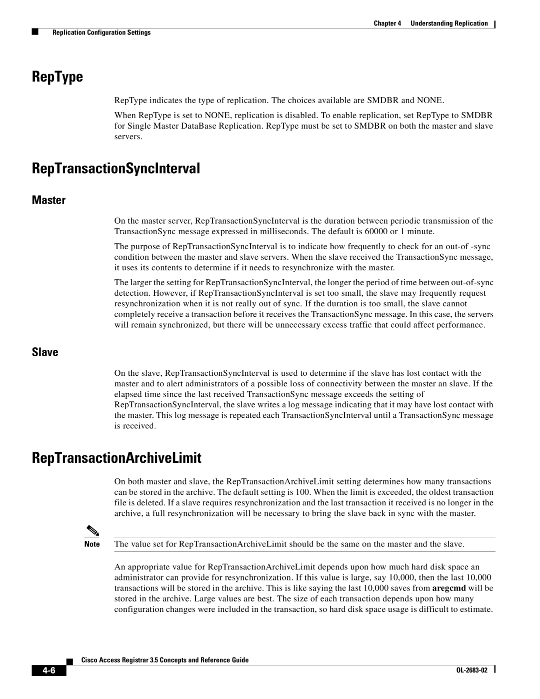 Cisco Systems 3.5 manual RepType, RepTransactionSyncInterval, RepTransactionArchiveLimit, Master, Slave 