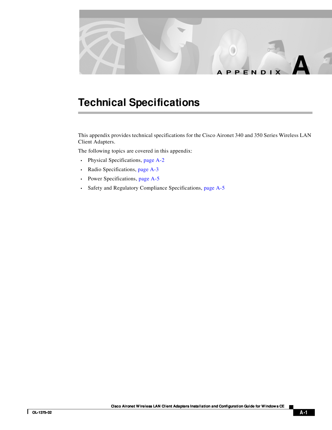 Cisco Systems 340, 350 appendix Technical Specifications, A P P E N D I X A 