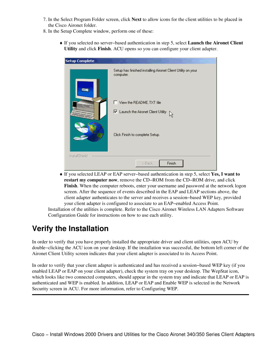 Cisco Systems 350, 340 manual Verify the Installation 