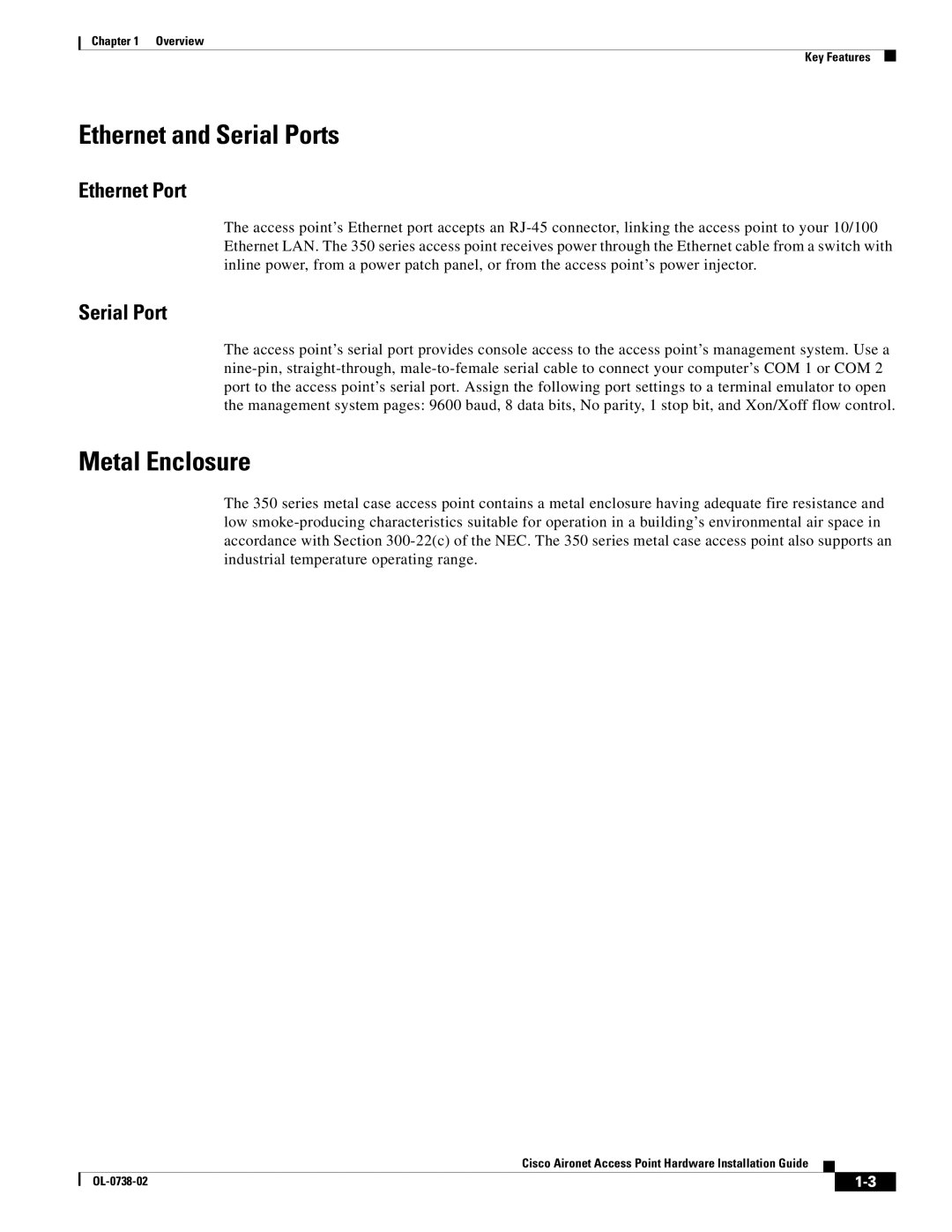 Cisco Systems 340, 350 manual Ethernet and Serial Ports, Metal Enclosure 