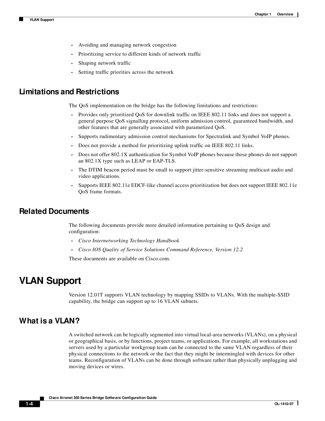 Cisco Systems 350 manual Vlan Support, Limitations and Restrictions, Related Documents, What is a VLAN? 