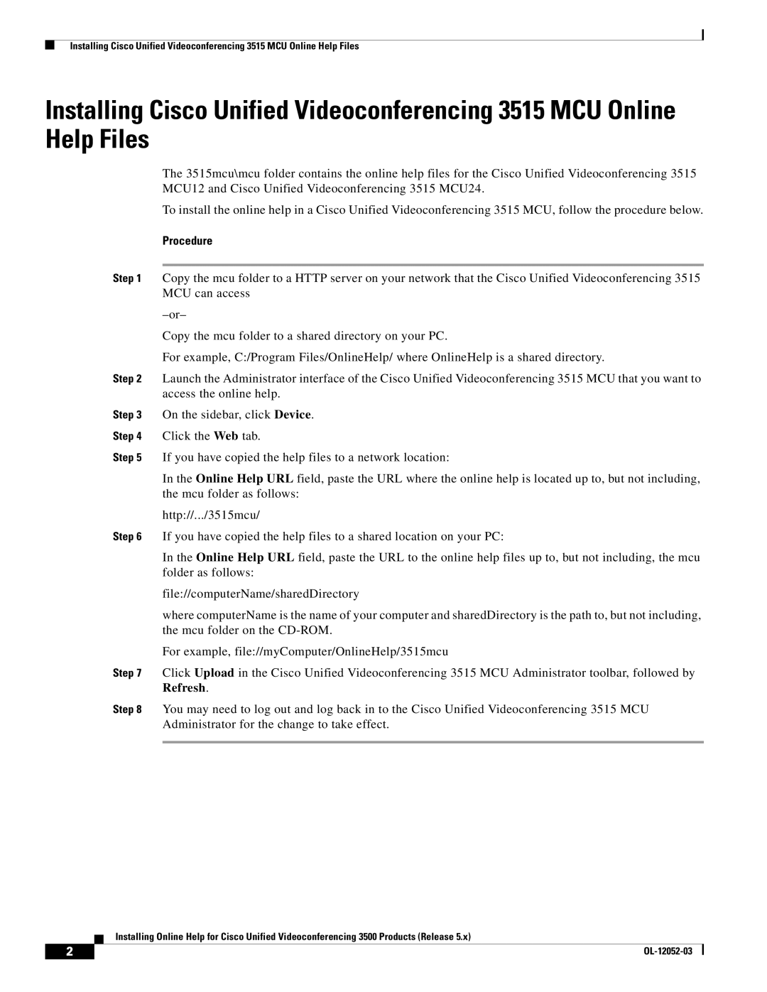 Cisco Systems 3500 Series manual Procedure 