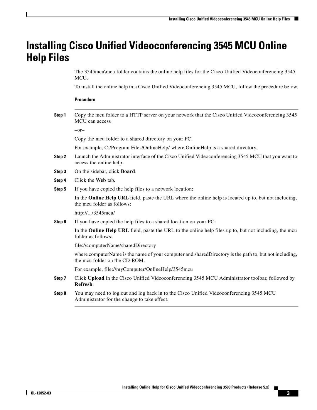 Cisco Systems 3500 Series manual Procedure 