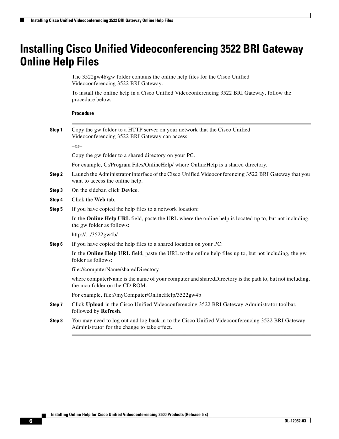 Cisco Systems 3500 Series manual Procedure 