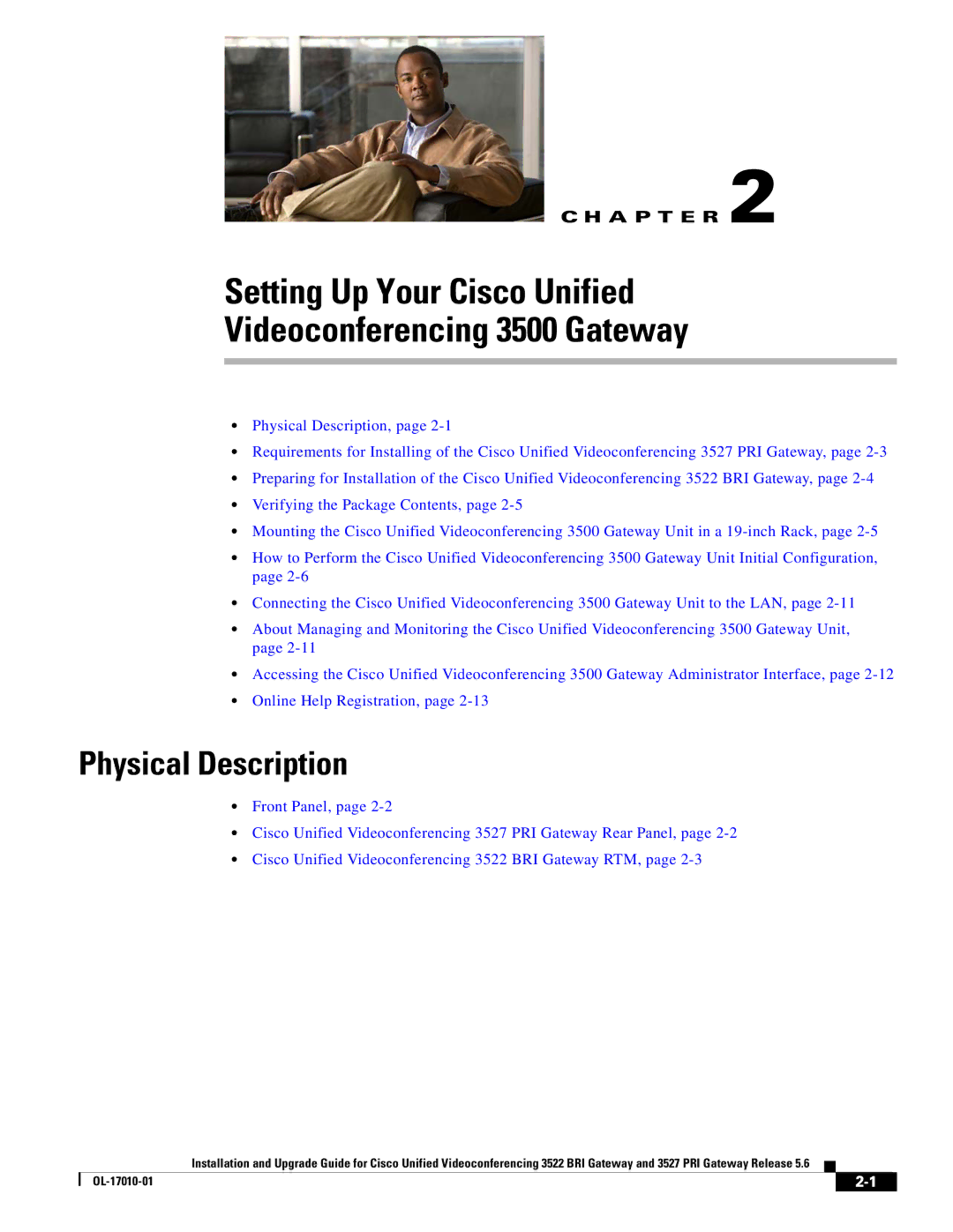 Cisco Systems 3522 BRI manual Setting Up Your Cisco Unified Videoconferencing 3500 Gateway, Physical Description 