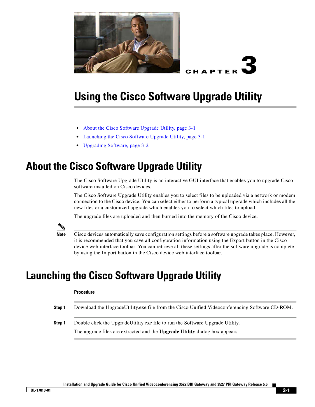 Cisco Systems 3522 BRI manual Using the Cisco Software Upgrade Utility, About the Cisco Software Upgrade Utility 