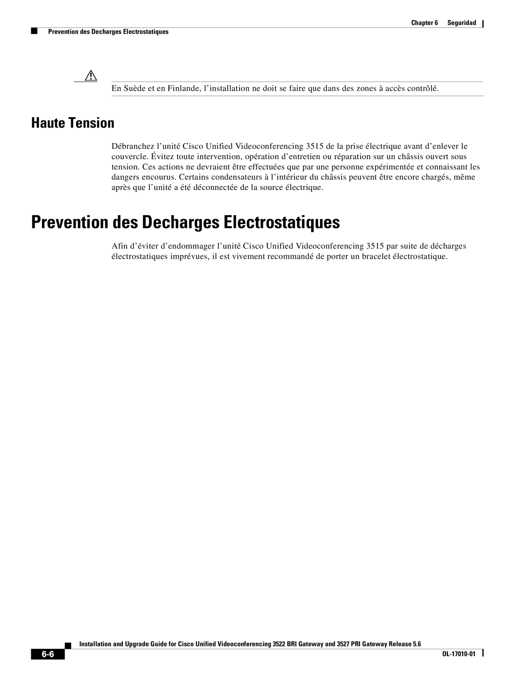 Cisco Systems 3522 BRI manual Prevention des Decharges Electrostatiques, Haute Tension 