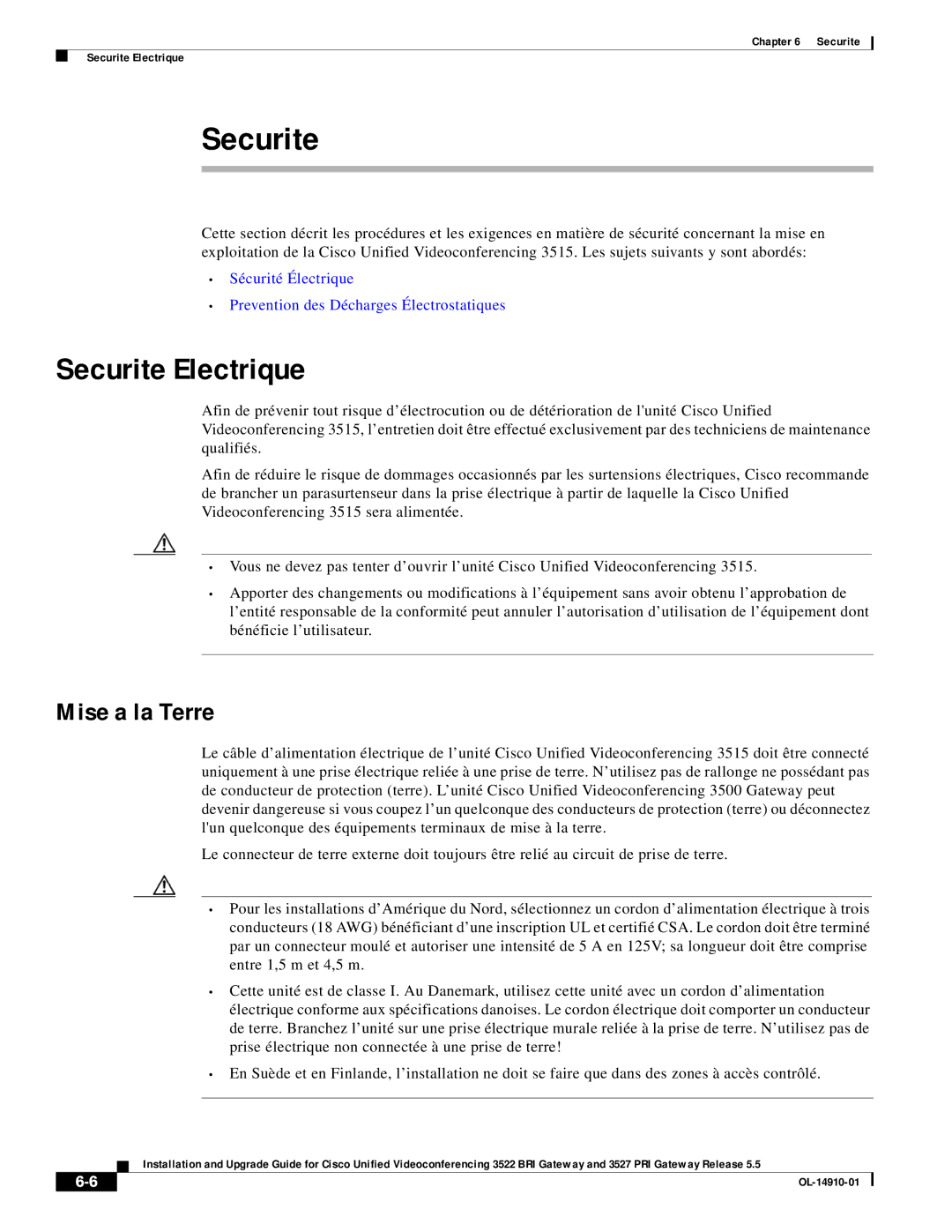 Cisco Systems 3527 PRI, 3522 BRI manual Securite Electrique, Mise a la Terre 