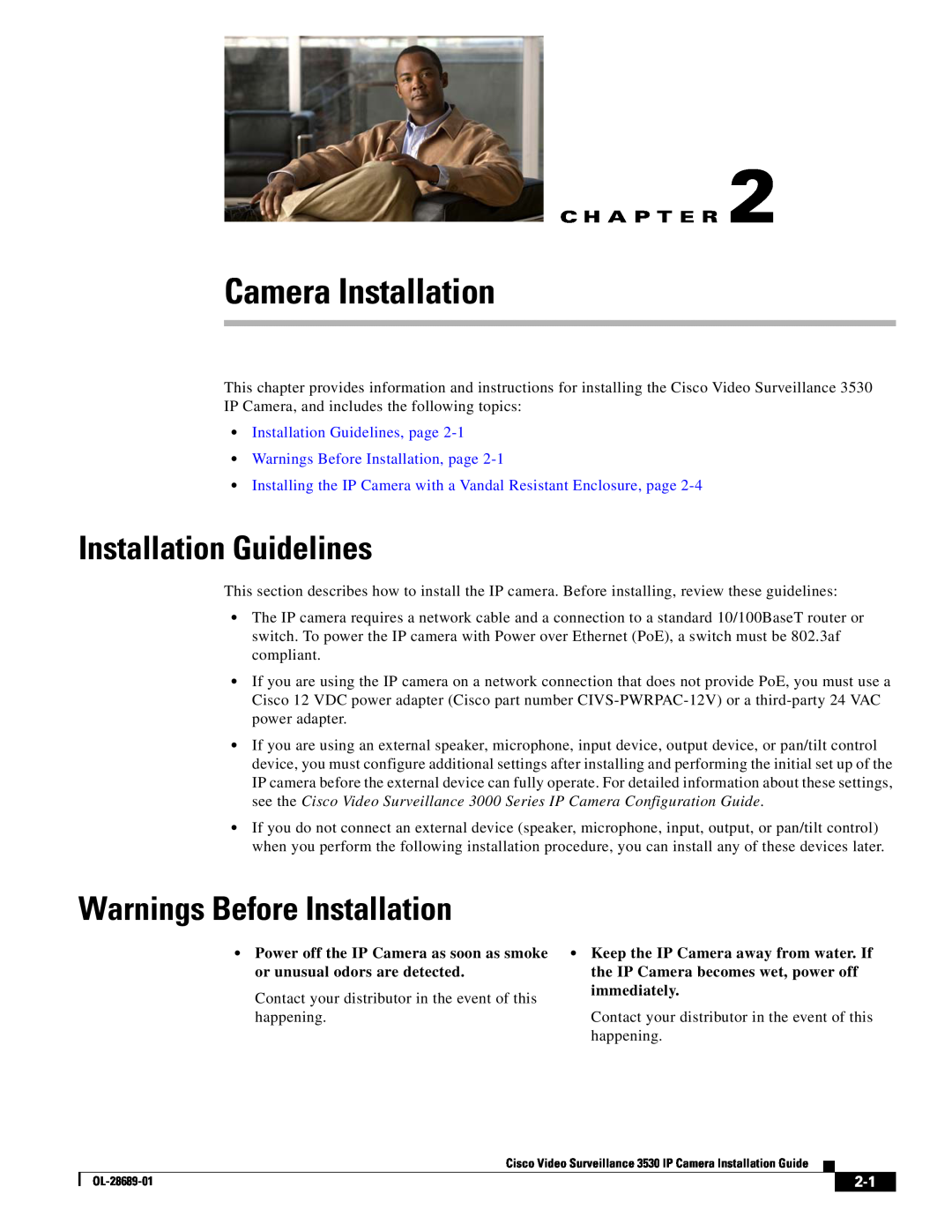 Cisco Systems 3530 Camera Installation, Installation Guidelines, Warnings Before Installation, immediately, happening 