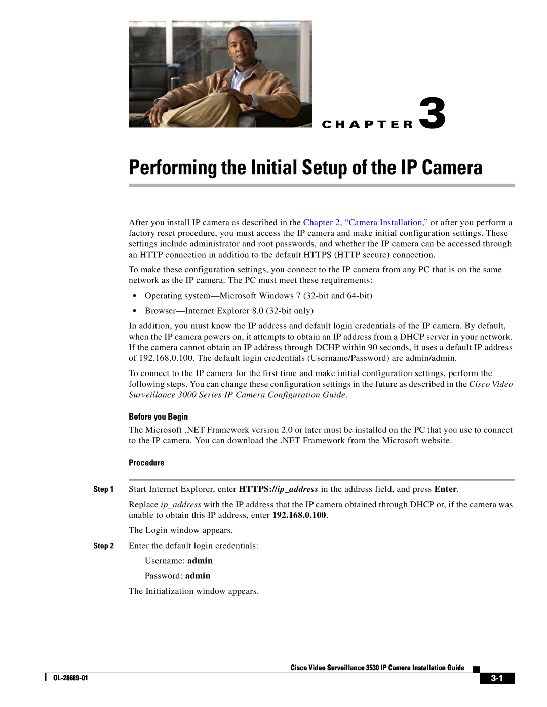 Cisco Systems 3530 manual Performing the Initial Setup of the IP Camera, C H A P T E R, Before you Begin, Procedure 