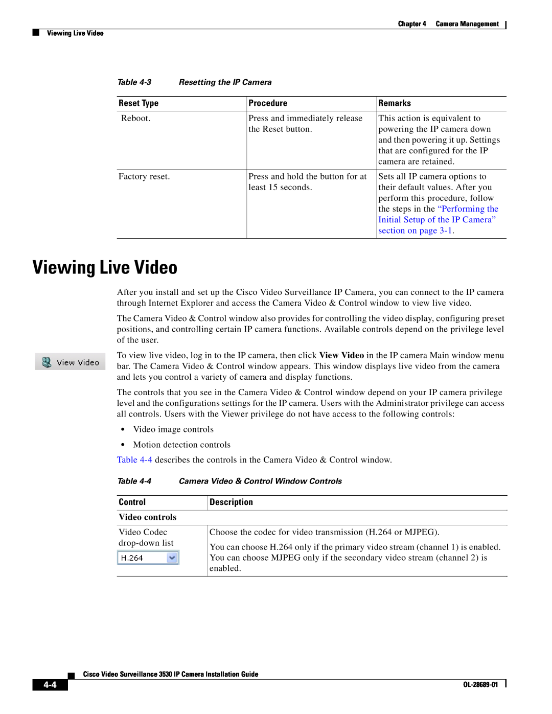 Cisco Systems 3530 manual Viewing Live Video, Initial Setup of the IP Camera”, section on page, Video controls, Reset Type 