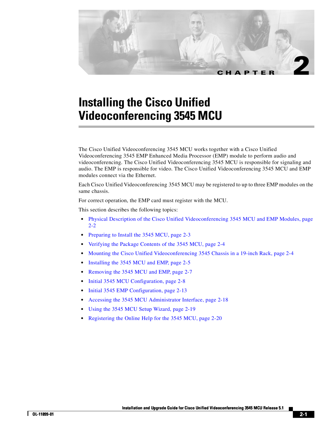 Cisco Systems manual Installing the Cisco Unified Videoconferencing 3545 MCU, C H A P T E R 