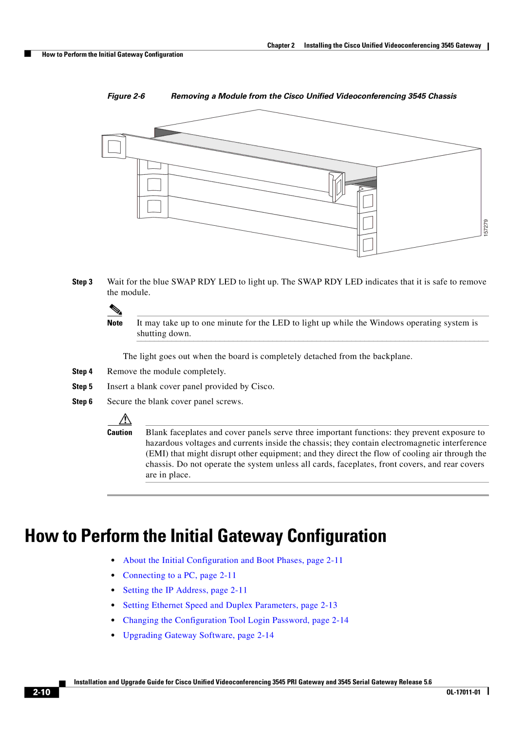 Cisco Systems 3545 PRI, 3545 Serial manual How to Perform the Initial Gateway Configuration 