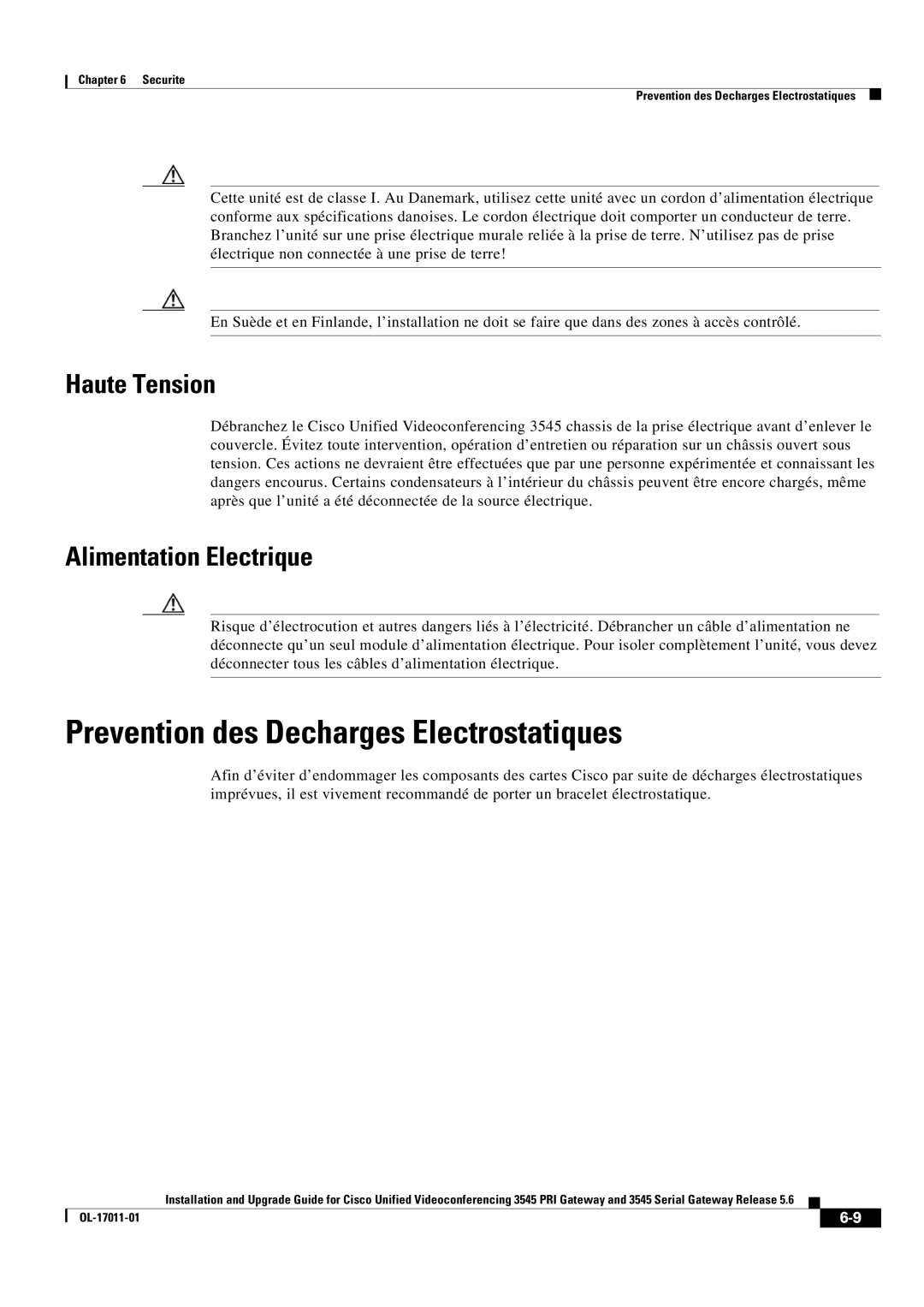 Cisco Systems 3545 Serial, 3545 PRI manual Prevention des Decharges Electrostatiques, Haute Tension, Alimentation Electrique 