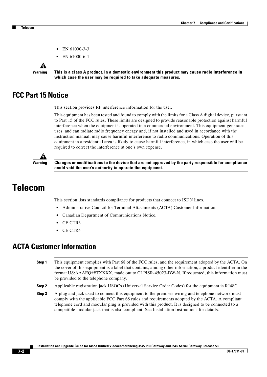 Cisco Systems 3545 PRI, 3545 Serial manual Telecom, FCC Part 15 Notice, Acta Customer Information, CE CTR3 CE CTR4 