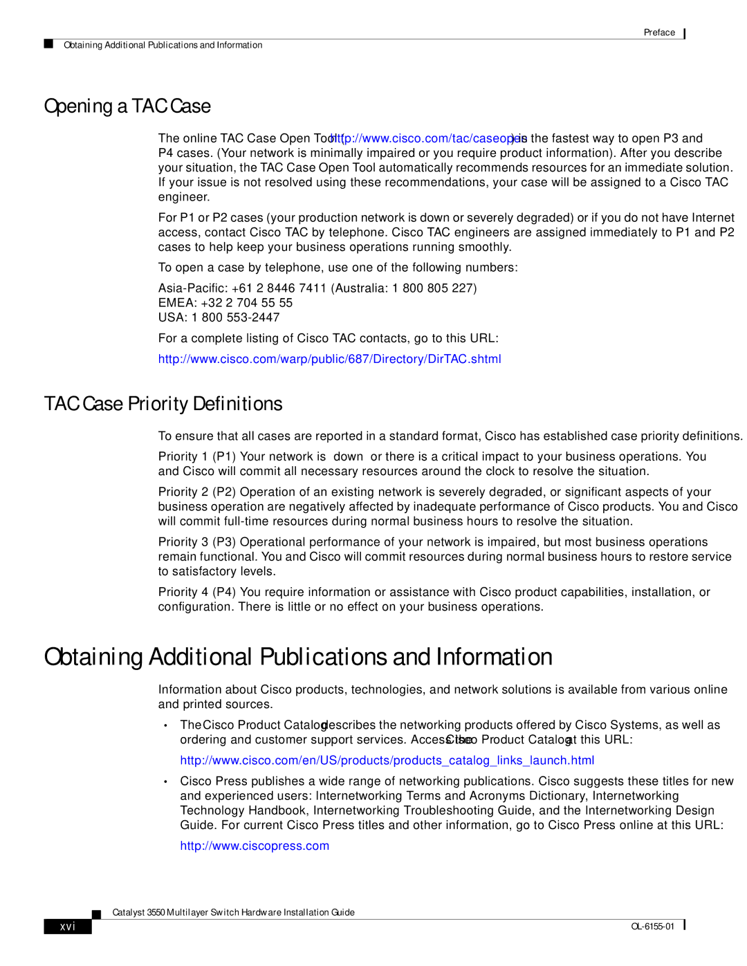 Cisco Systems 3550 Obtaining Additional Publications and Information, Opening a TAC Case, TAC Case Priority Definitions 