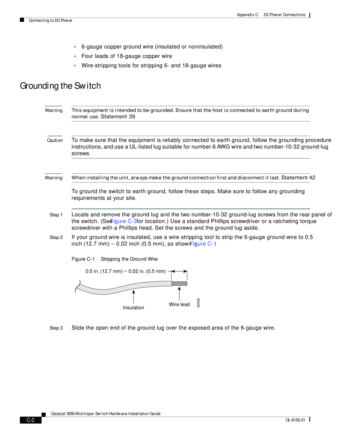 Cisco Systems 3550 manual Grounding the Switch, Figure C-1 Stripping the Ground Wire 