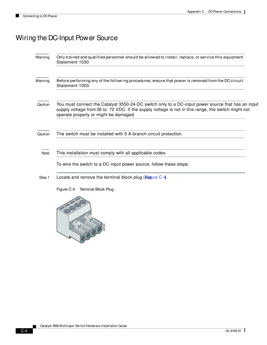 Cisco Systems 3550 manual Wiring the DC-Input Power Source, Figure C-4 Terminal Block Plug 