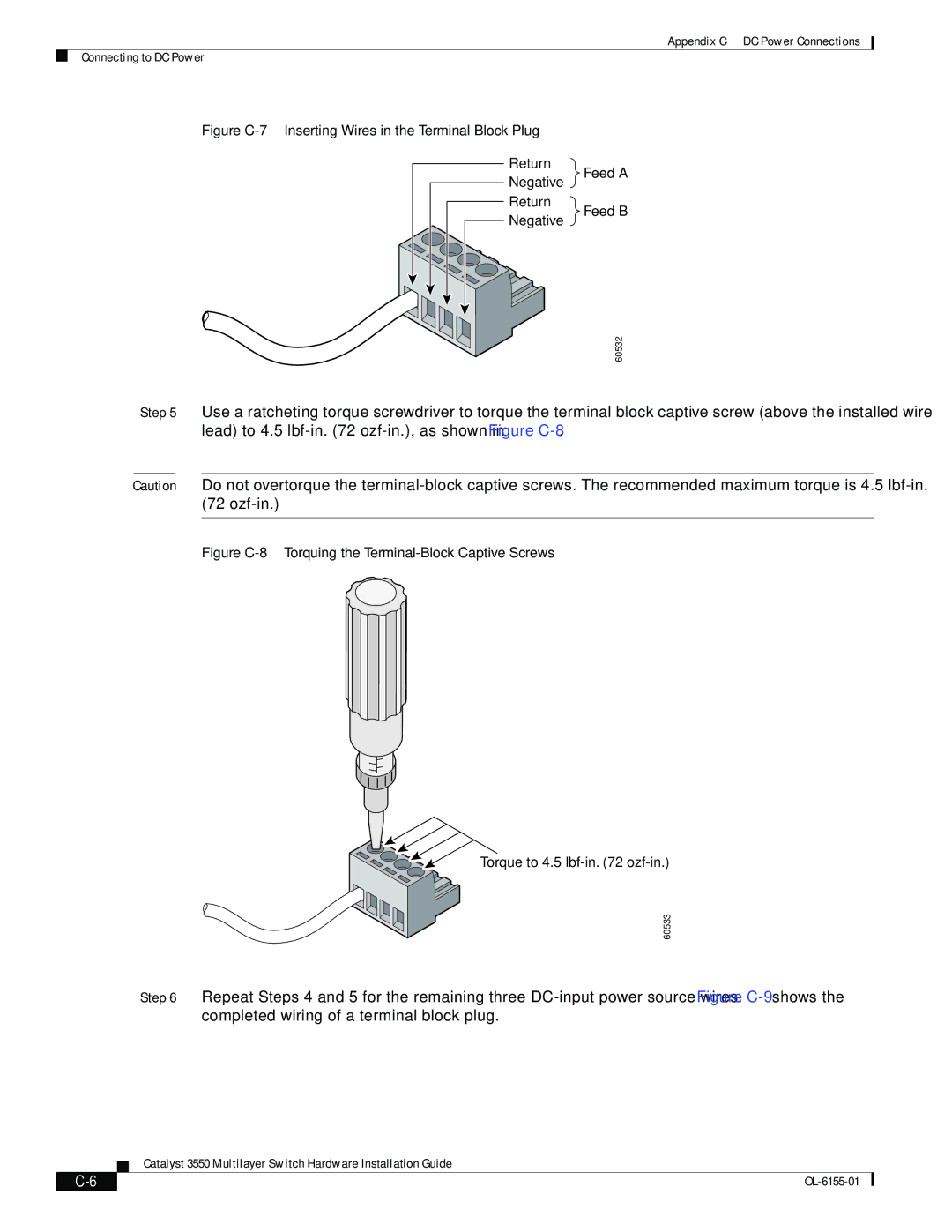 Cisco Systems 3550 manual Figure C-7 Inserting Wires in the Terminal Block Plug 