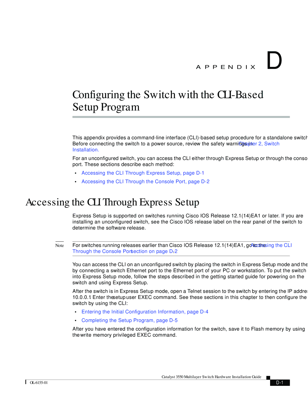 Cisco Systems 3550 manual Configuring the Switch with the CLI-Based Setup Program, Accessing the CLI Through Express Setup 