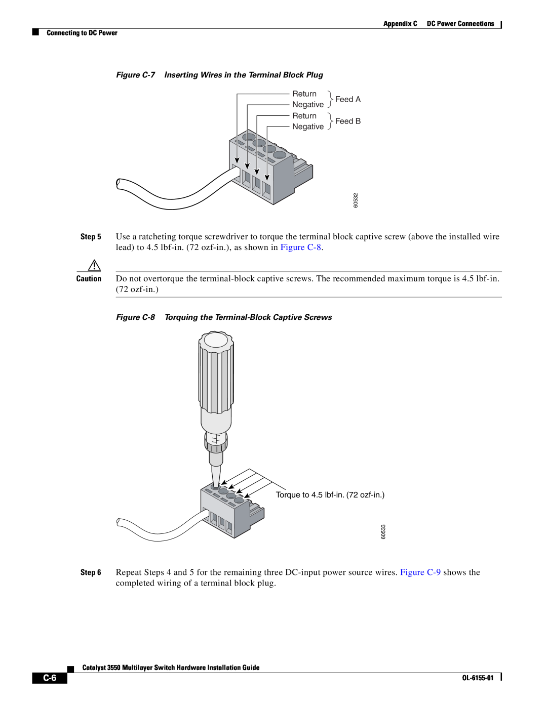 Cisco Systems 3550 manual Figure C-7 Inserting Wires in the Terminal Block Plug 
