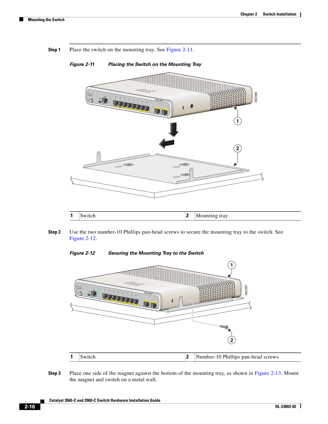 Cisco Systems 3560-C manual Place the switch on the mounting tray. See Figure, Placing the Switch on the Mounting Tray 