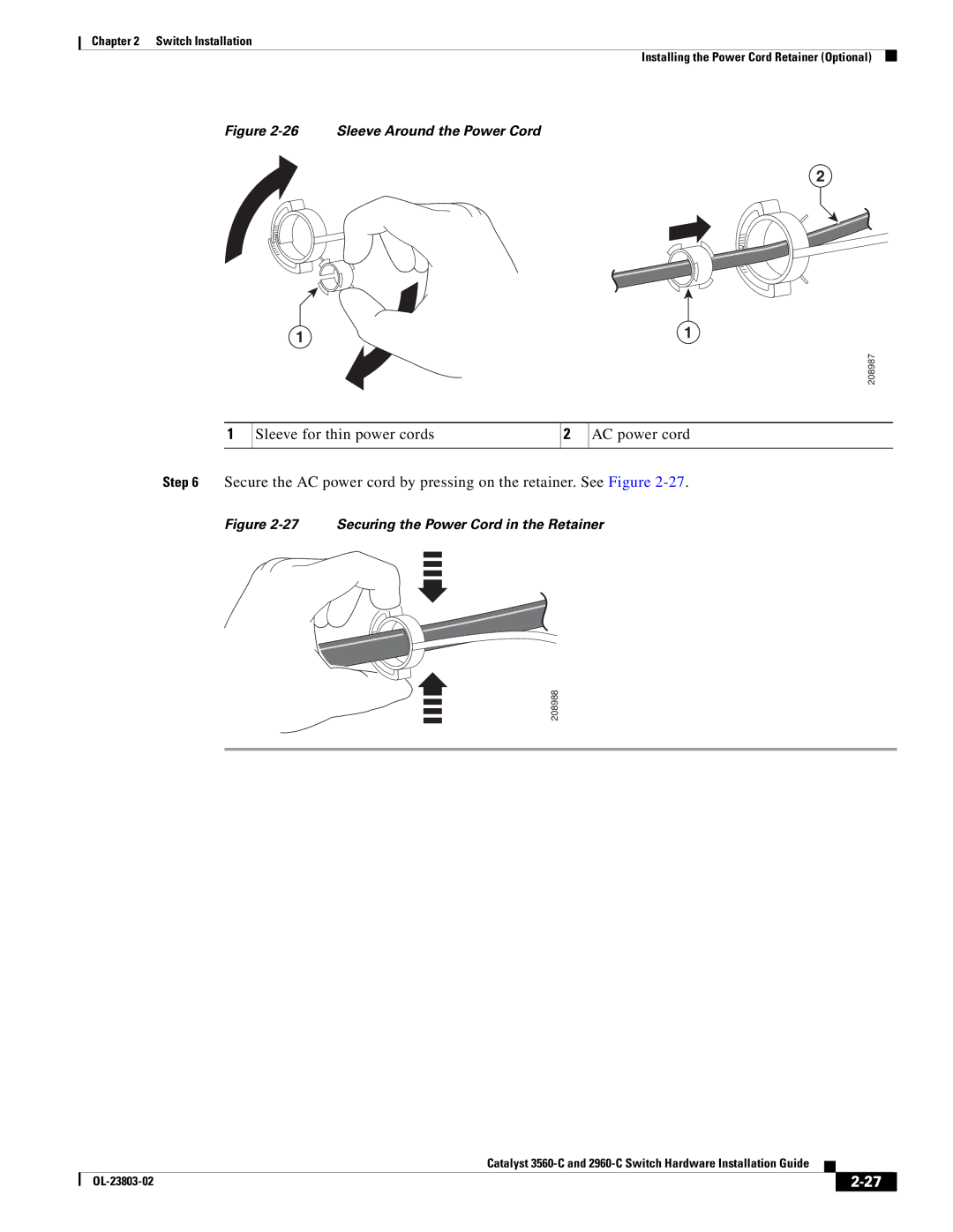 Cisco Systems 3560-C manual Sleeve Around the Power Cord 