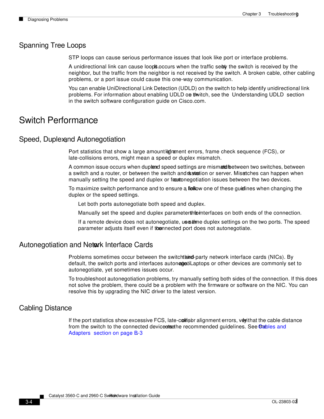 Cisco Systems 3560-C manual Switch Performance, Spanning Tree Loops, Speed, Duplex, and Autonegotiation, Cabling Distance 